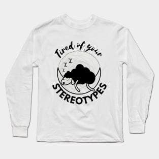 Black sheep - Tired of your stereotypes Long Sleeve T-Shirt